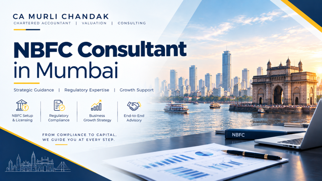 NBFC Consultant in Mumbai: CA Murli Chandak’s Guide to RBI Registration, Net Owned Fund Certification and Life After the CoR